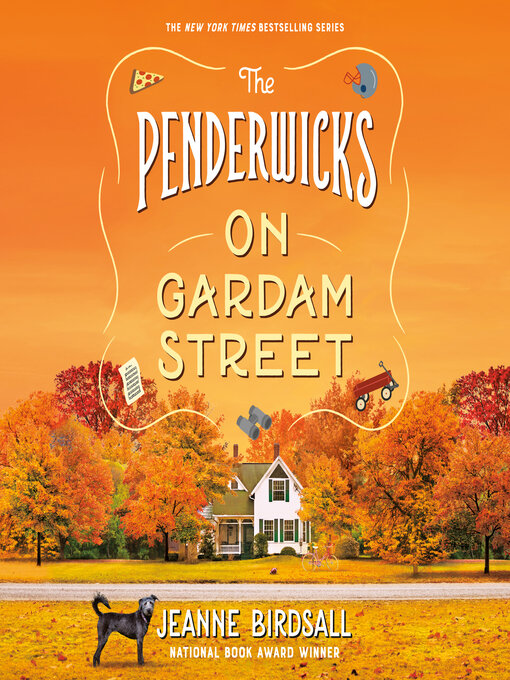 Title details for The Penderwicks on Gardam Street by Jeanne Birdsall - Wait list
